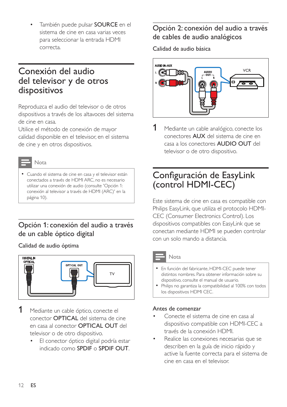 Configuración de easylink (control hdmi-cec), Conexión del audio del televisor y de, Otros dispositivos | Configuración de easylink (control, Hdmi-cec), Hdmi-cec es una función que, Permite controlar los dispositivos, Compatibles con cec conectados a, Través de hdmi con un único mando, A distancia. por ejemplo, controlar el | Philips Fidelio SoundHub Sistemas de cine en casa 2.1 User Manual | Page 14 / 54