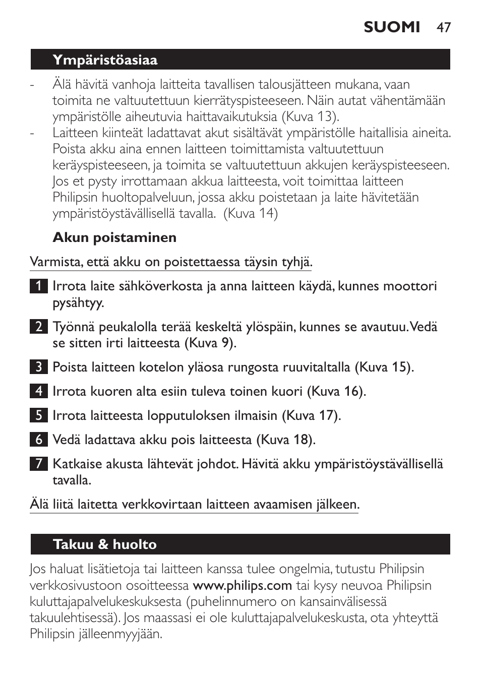 Akun poistaminen, Ympäristöasiaa, Takuu & huolto | Philips HAIRCLIPPER Series 1000 Cortapelos User Manual | Page 47 / 100