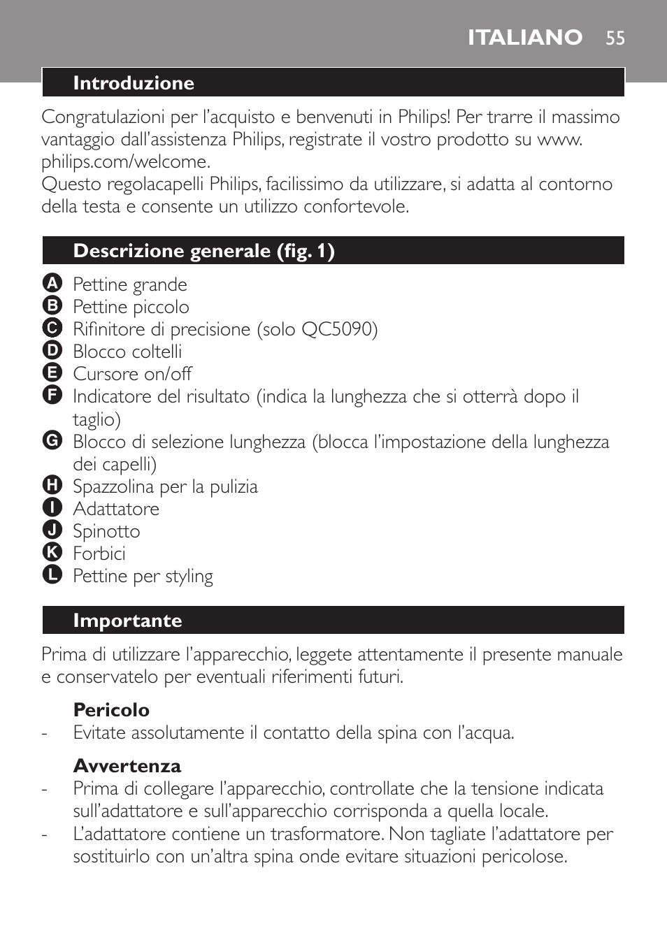 Pericolo, Avvertenza, Italiano | Introduzione, Descrizione generale (fig. 1), Importante | Philips HAIRCLIPPER Series 1000 Cortapelos User Manual | Page 55 / 100