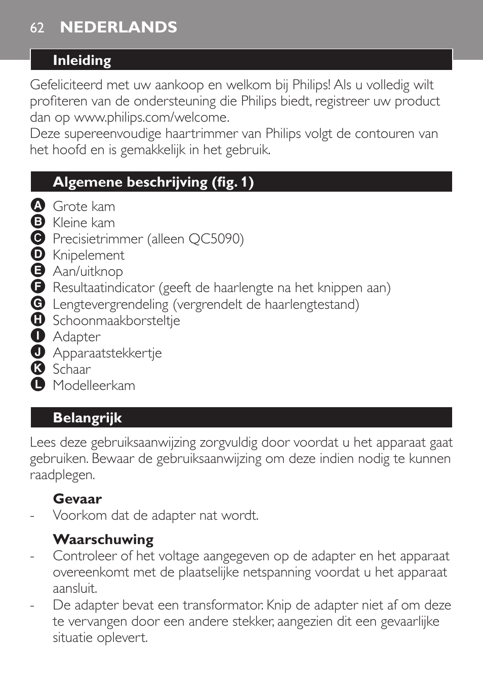 Gevaar, Waarschuwing, Nederlands | Inleiding, Algemene beschrijving (fig. 1), Belangrijk | Philips HAIRCLIPPER Series 1000 Cortapelos User Manual | Page 62 / 100