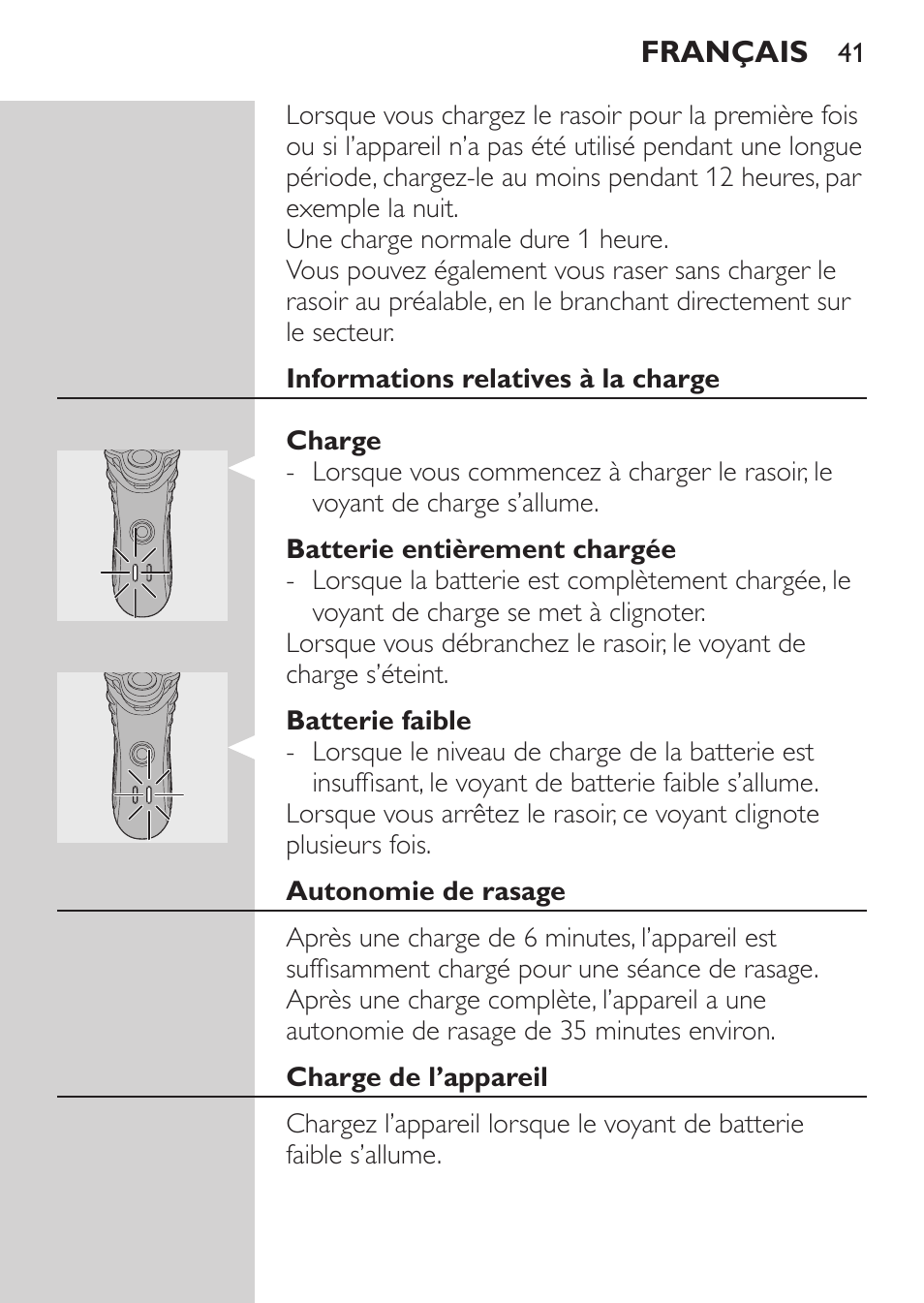 Informations relatives à la charge, Charge, Batterie entièrement chargée | Batterie faible, Autonomie de rasage, Charge de l’appareil | Philips Afeitadora eléctrica User Manual | Page 39 / 96