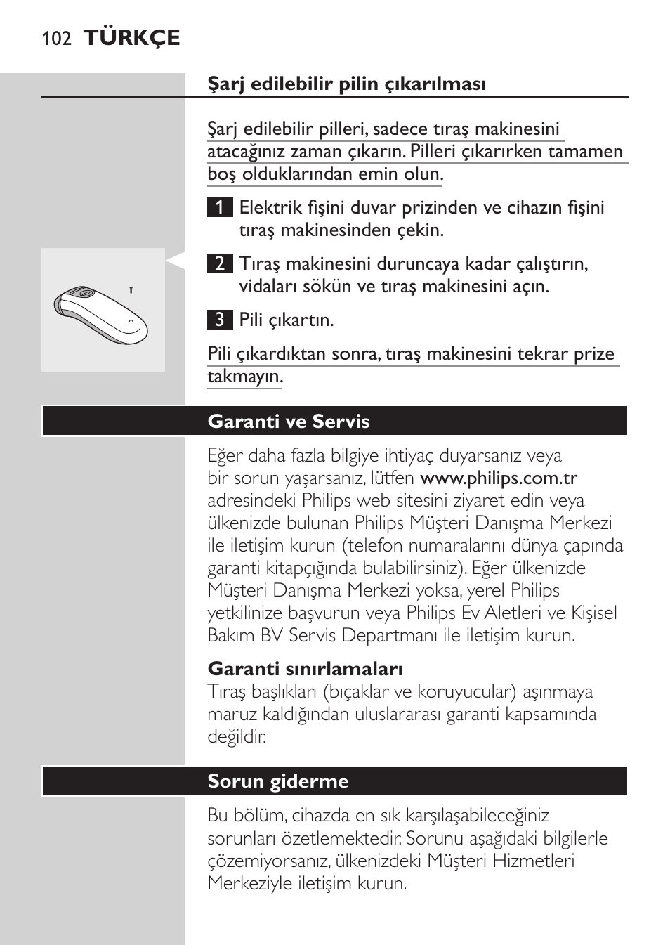 Şarj edilebilir pilin çıkarılması, Garanti sınırlamaları, Garanti ve servis | Sorun giderme | Philips Afeitadora 2 cab. User Manual | Page 100 / 104