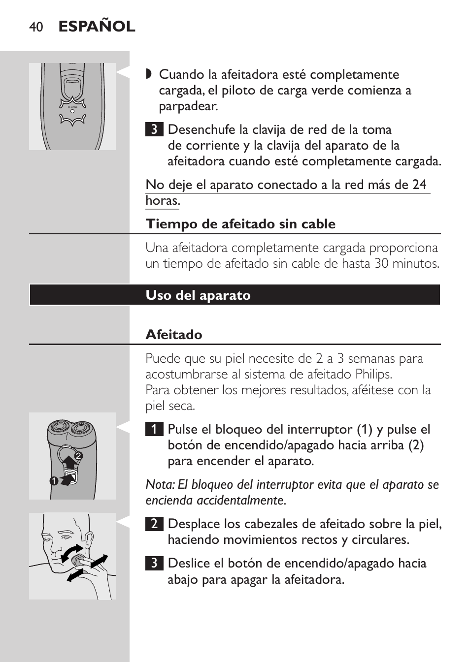 Tiempo de afeitado sin cable, Uso del aparato, Afeitado | Español | Philips Afeitadora 2 cab. User Manual | Page 38 / 104