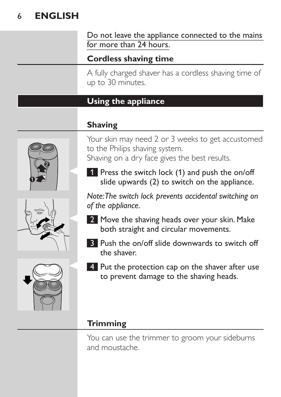 Cordless shaving time, Using the appliance, Shaving | Trimming | Philips Afeitadora 2 cab. User Manual | Page 4 / 104