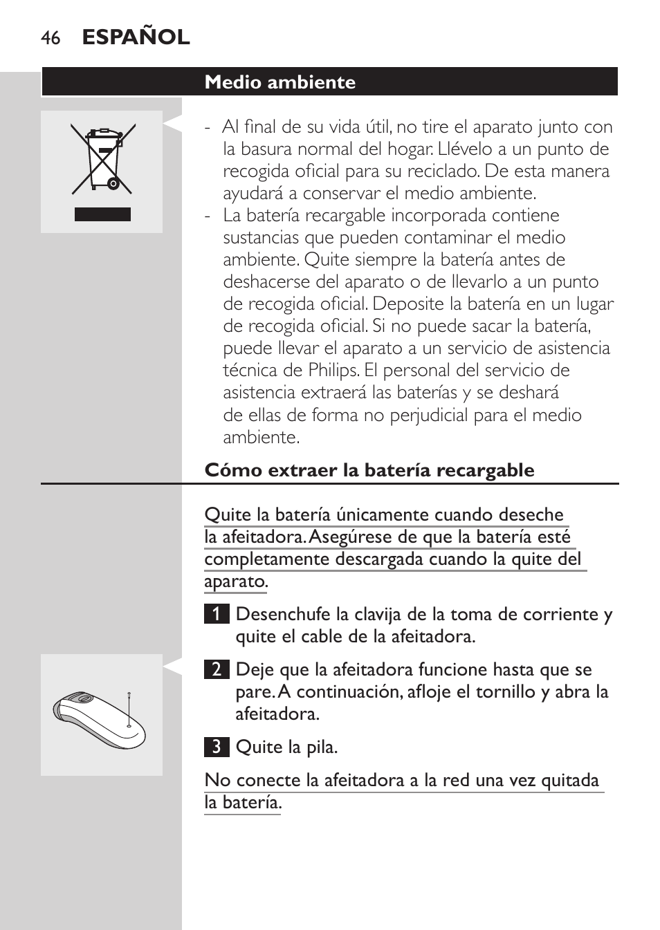 Medio ambiente, Cómo extraer la batería recargable | Philips Afeitadora 2 cab. User Manual | Page 44 / 104