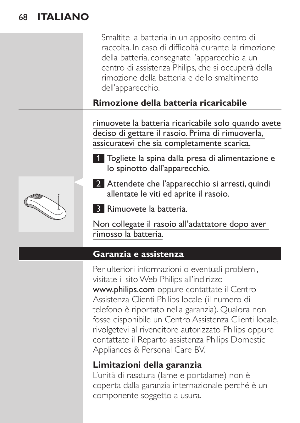 Rimozione della batteria ricaricabile, Limitazioni della garanzia, Garanzia e assistenza | Philips Afeitadora 2 cab. User Manual | Page 66 / 104