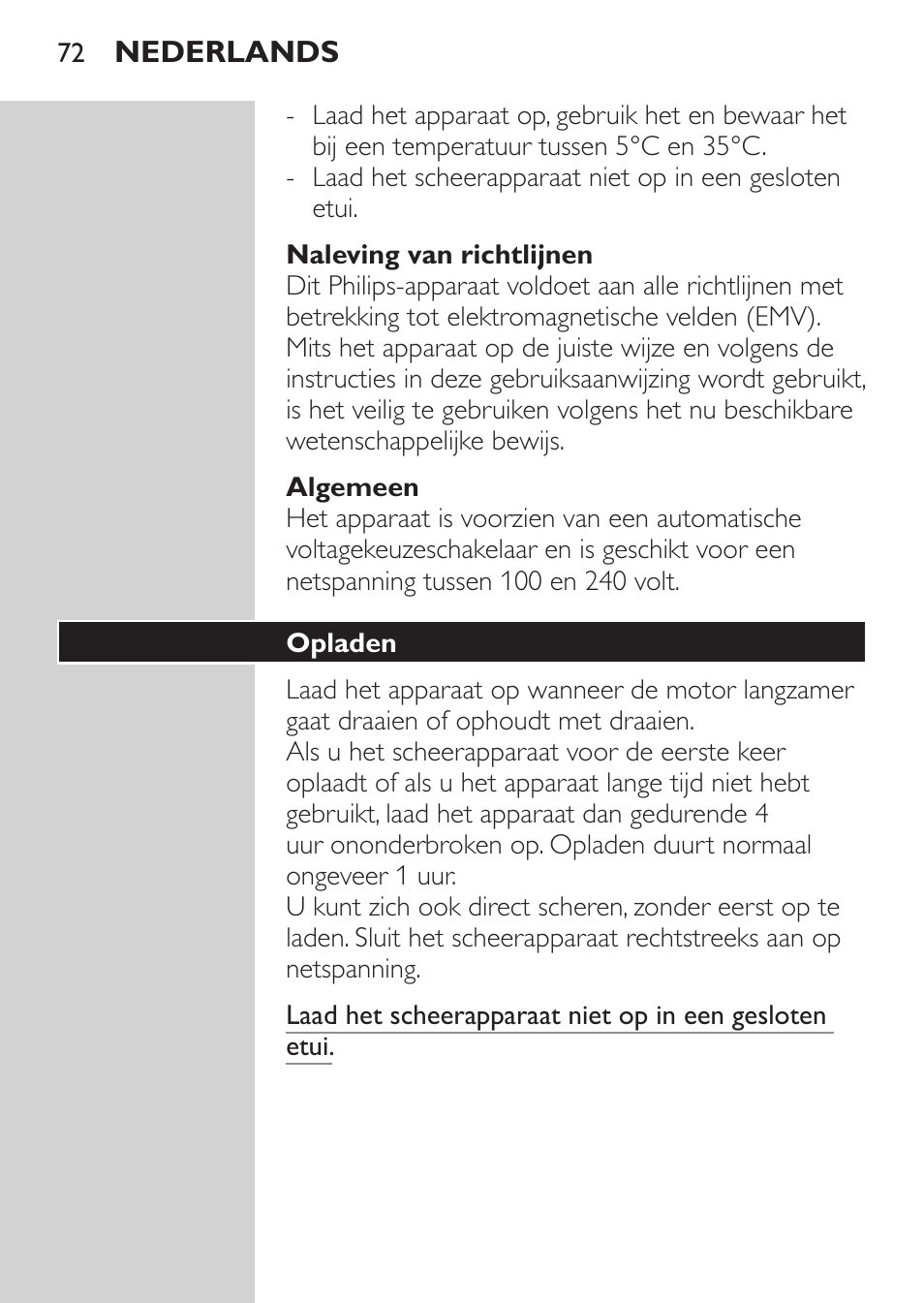 Naleving van richtlijnen, Algemeen, Opladen | Philips Afeitadora 2 cab. User Manual | Page 70 / 104