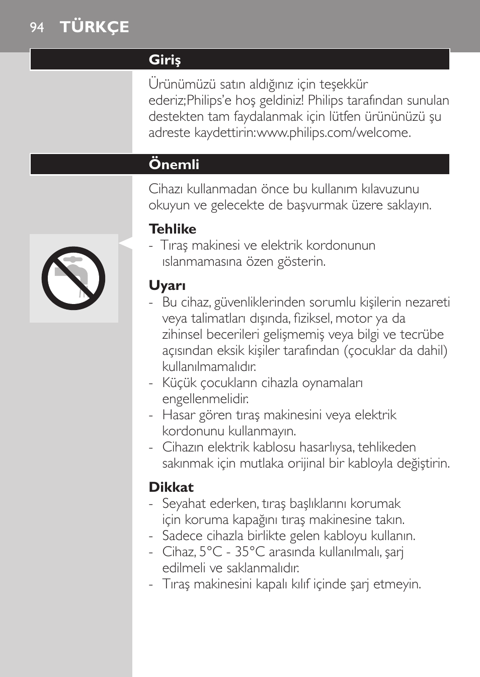 Tehlike, Uyarı, Dikkat | Türkçe, Giriş, Önemli | Philips Afeitadora 2 cab. User Manual | Page 92 / 104