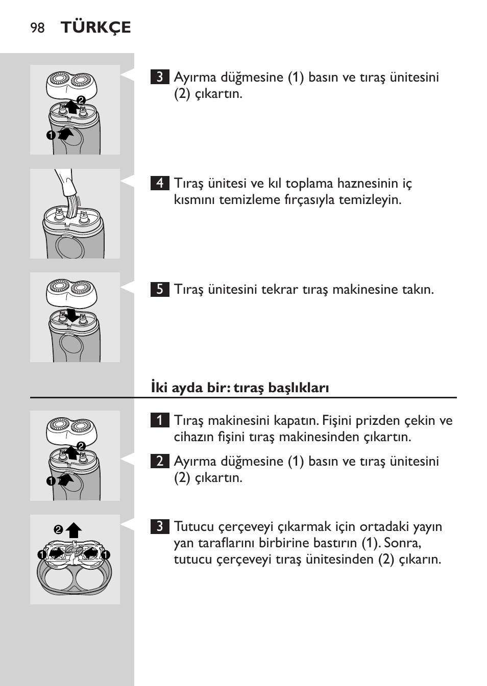 Iki ayda bir: tıraş başlıkları | Philips Afeitadora 2 cab. User Manual | Page 96 / 104