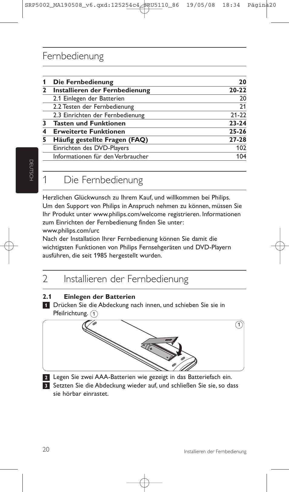 Fernbedienung, 1die fernbedienung, 2installieren der fernbedienung | Philips Perfect replacement Mando a distancia universal User Manual | Page 20 / 108