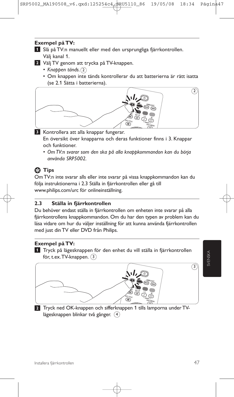 Philips Perfect replacement Mando a distancia universal User Manual | Page 47 / 108