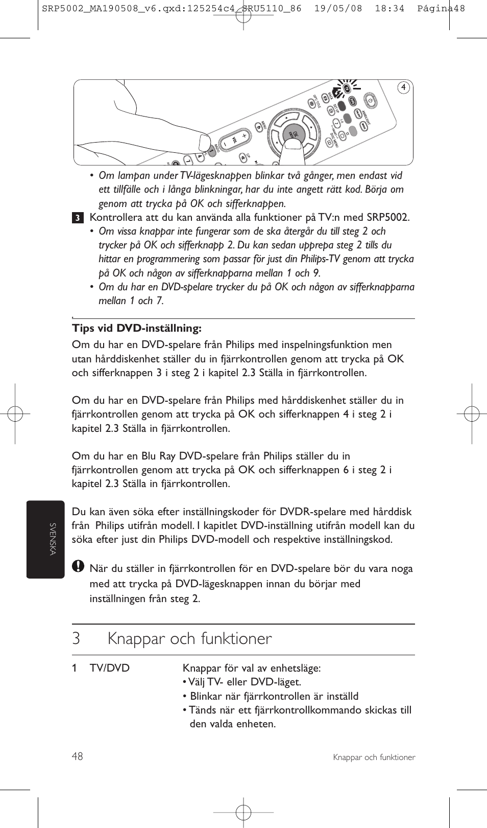 3knappar och funktioner | Philips Perfect replacement Mando a distancia universal User Manual | Page 48 / 108