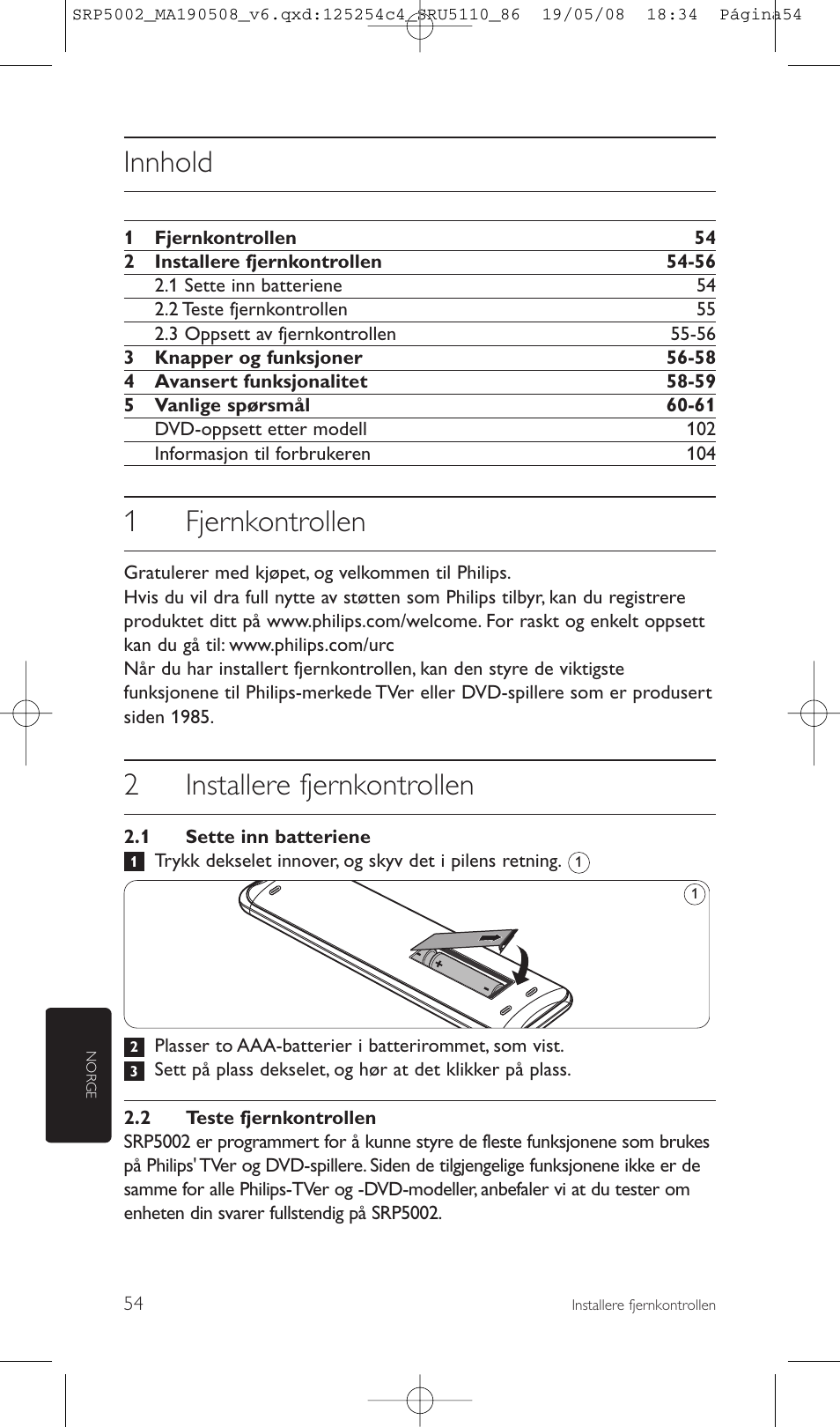 Innhold, 1fjernkontrollen, 2installere fjernkontrollen | Philips Perfect replacement Mando a distancia universal User Manual | Page 54 / 108