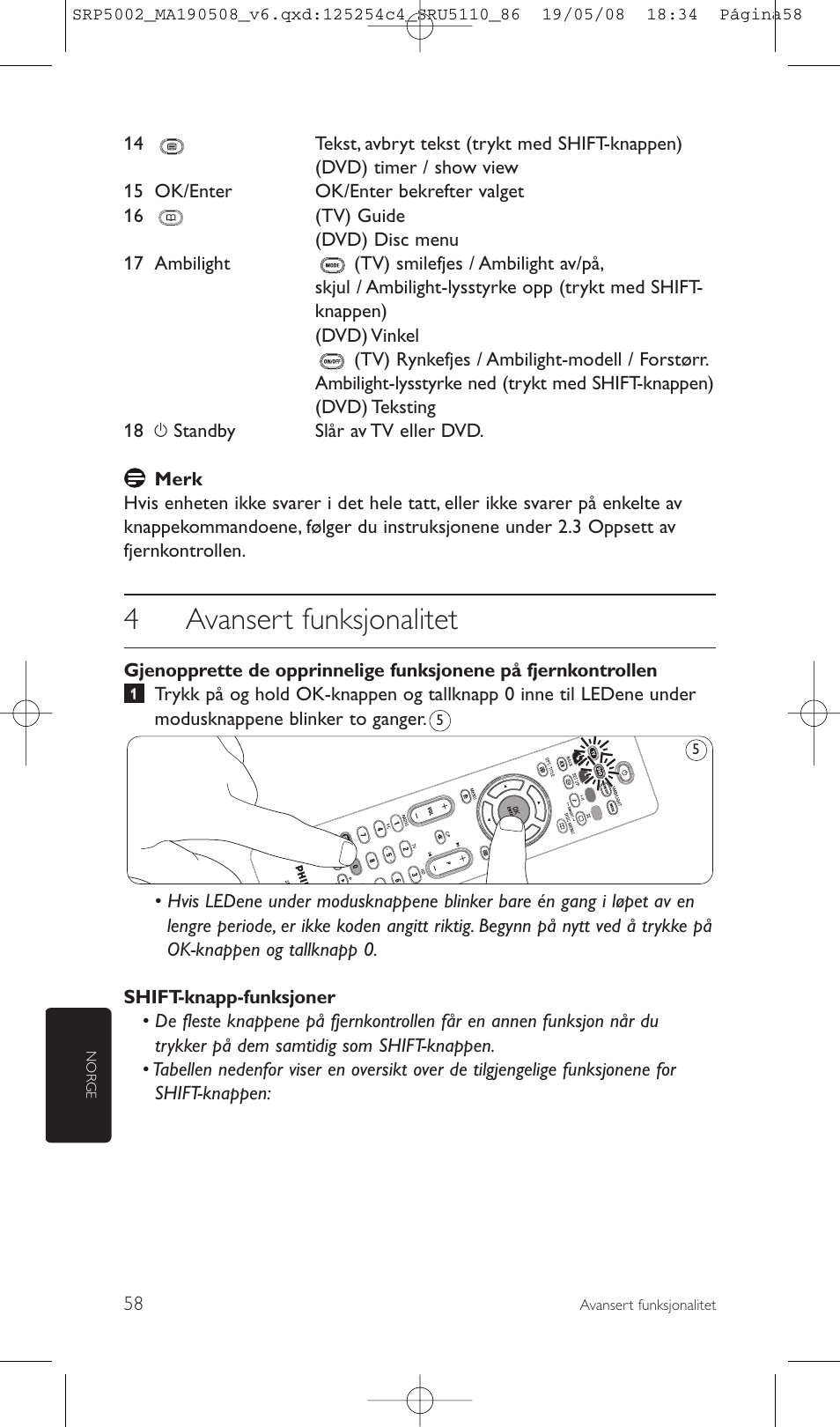 4avansert funksjonalitet | Philips Perfect replacement Mando a distancia universal User Manual | Page 58 / 108