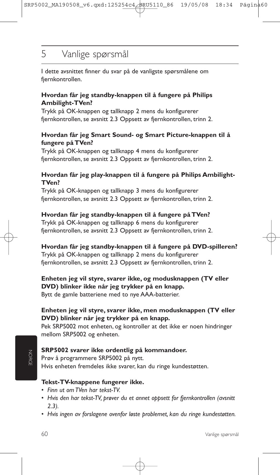 5vanlige spørsmål | Philips Perfect replacement Mando a distancia universal User Manual | Page 60 / 108