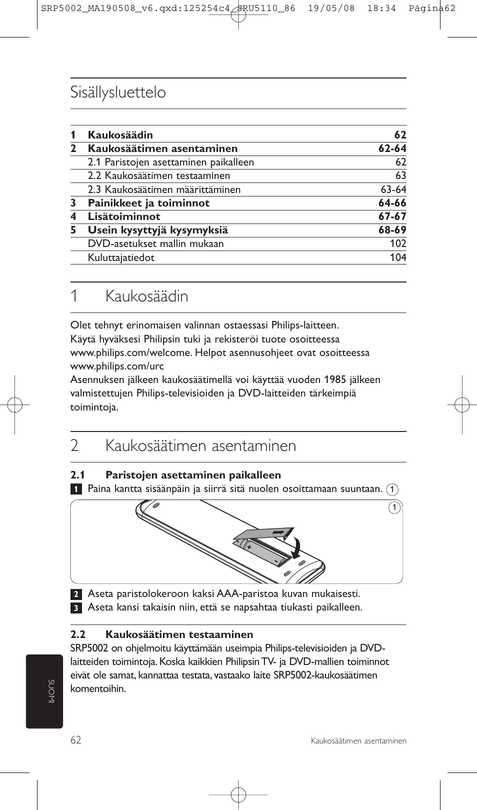 Sisällysluettelo, 1kaukosäädin, 2kaukosäätimen asentaminen | Philips Perfect replacement Mando a distancia universal User Manual | Page 62 / 108