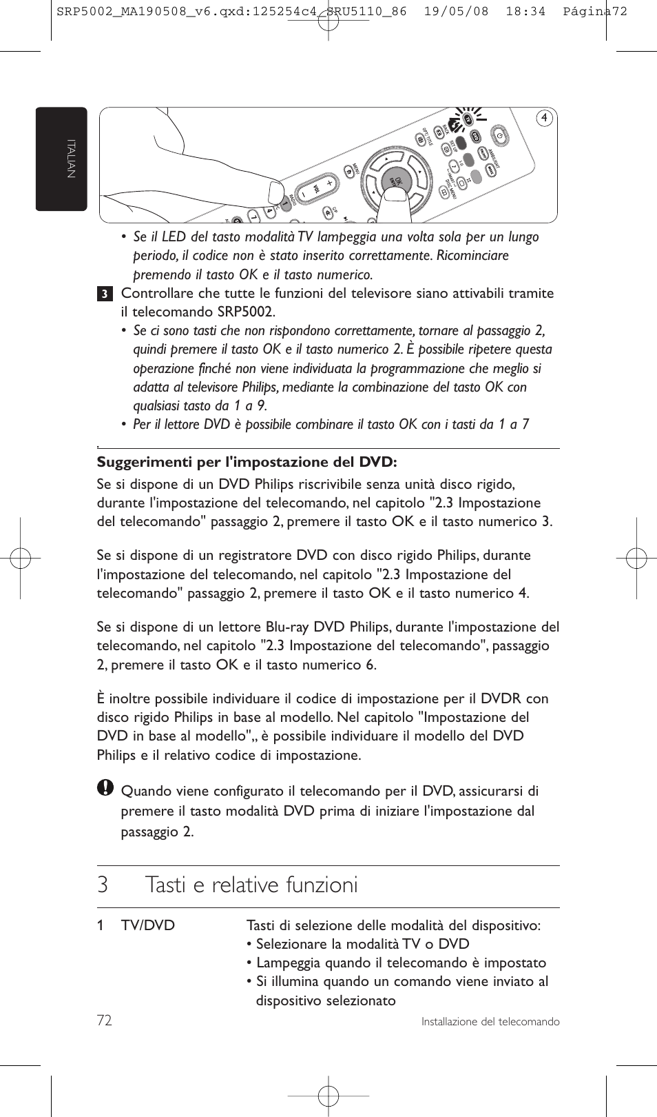 3tasti e relative funzioni | Philips Perfect replacement Mando a distancia universal User Manual | Page 72 / 108