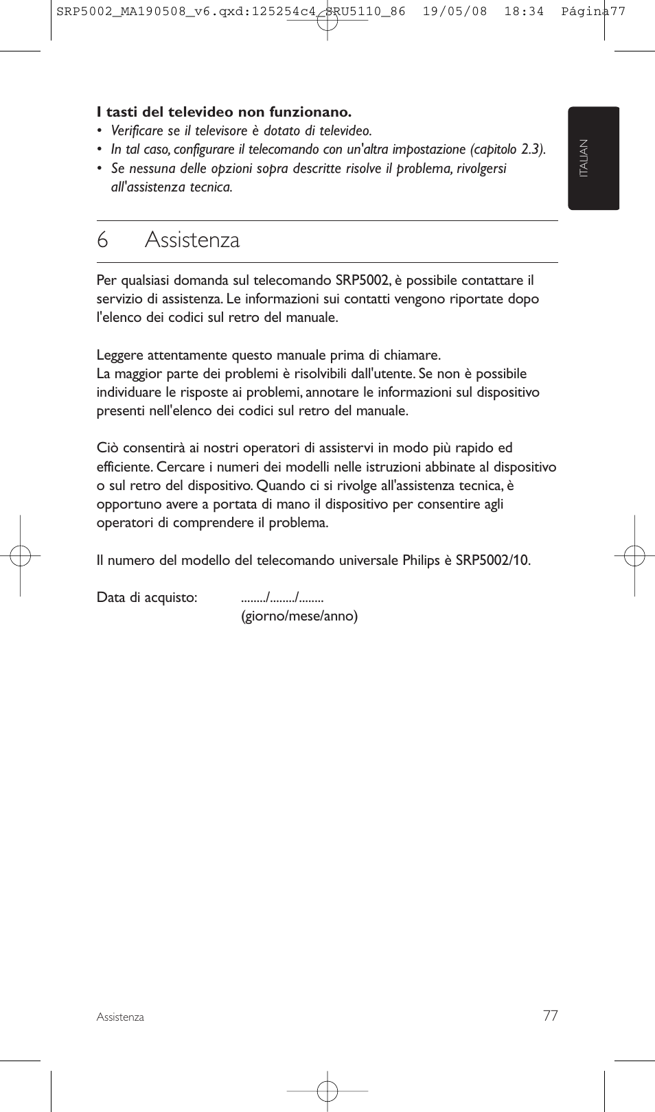 6assistenza | Philips Perfect replacement Mando a distancia universal User Manual | Page 77 / 108