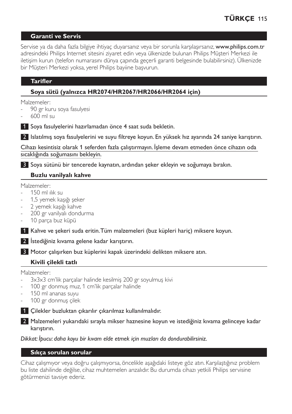 Tarifler, Buzlu vanilyalı kahve, Kivili çilekli tatlı | Sıkça sorulan sorular | Philips Batidora User Manual | Page 115 / 120