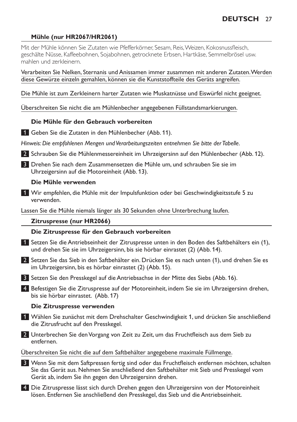 Mühle (nur hr2067/hr2061), Die mühle für den gebrauch vorbereiten, Die mühle verwenden | Zitruspresse (nur hr2066), Die zitruspresse für den gebrauch vorbereiten, Die zitruspresse verwenden | Philips Batidora User Manual | Page 27 / 120