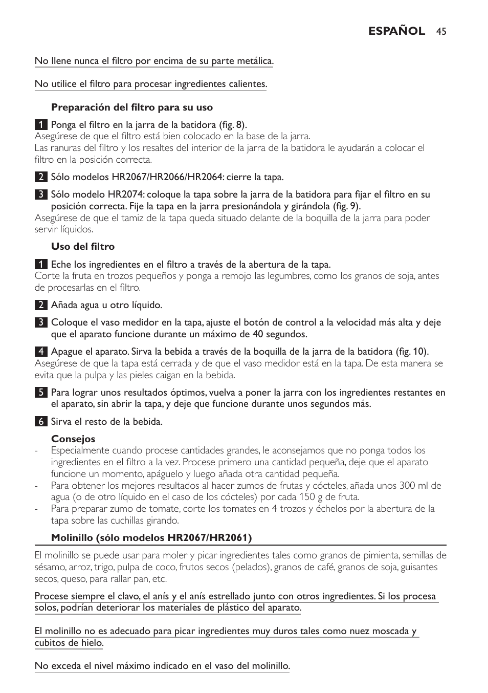 Preparación del filtro para su uso, Uso del filtro, Consejos | Molinillo (sólo modelos hr2067/hr2061) | Philips Batidora User Manual | Page 45 / 120