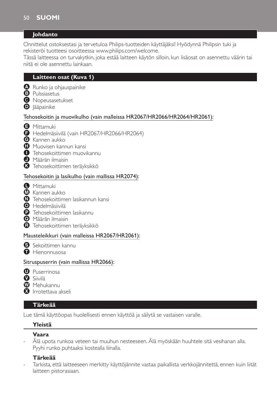 Suomi, Johdanto, Laitteen osat (kuva 1) | Tärkeää, Yleistä, Vaara | Philips Batidora User Manual | Page 50 / 120