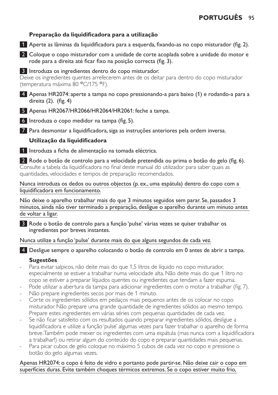 Preparação da liquidificadora para a utilização, Utilização da liquidificadora, Sugestões | Philips Batidora User Manual | Page 95 / 120