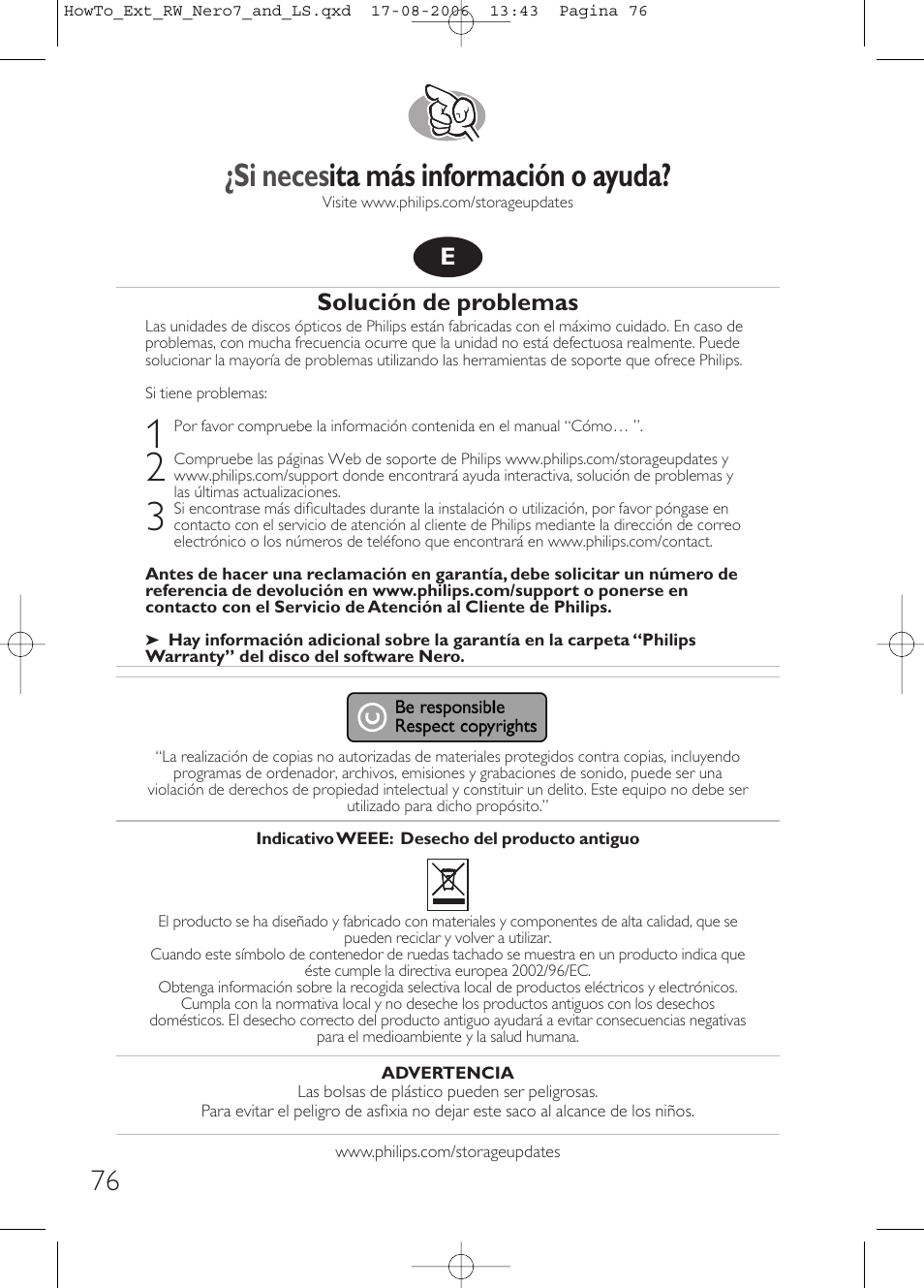 Si neces ita más información o ayuda, Solución de problemas | Philips How to for External ReWriters using Nero 7 and LightScribe User Manual | Page 76 / 84
