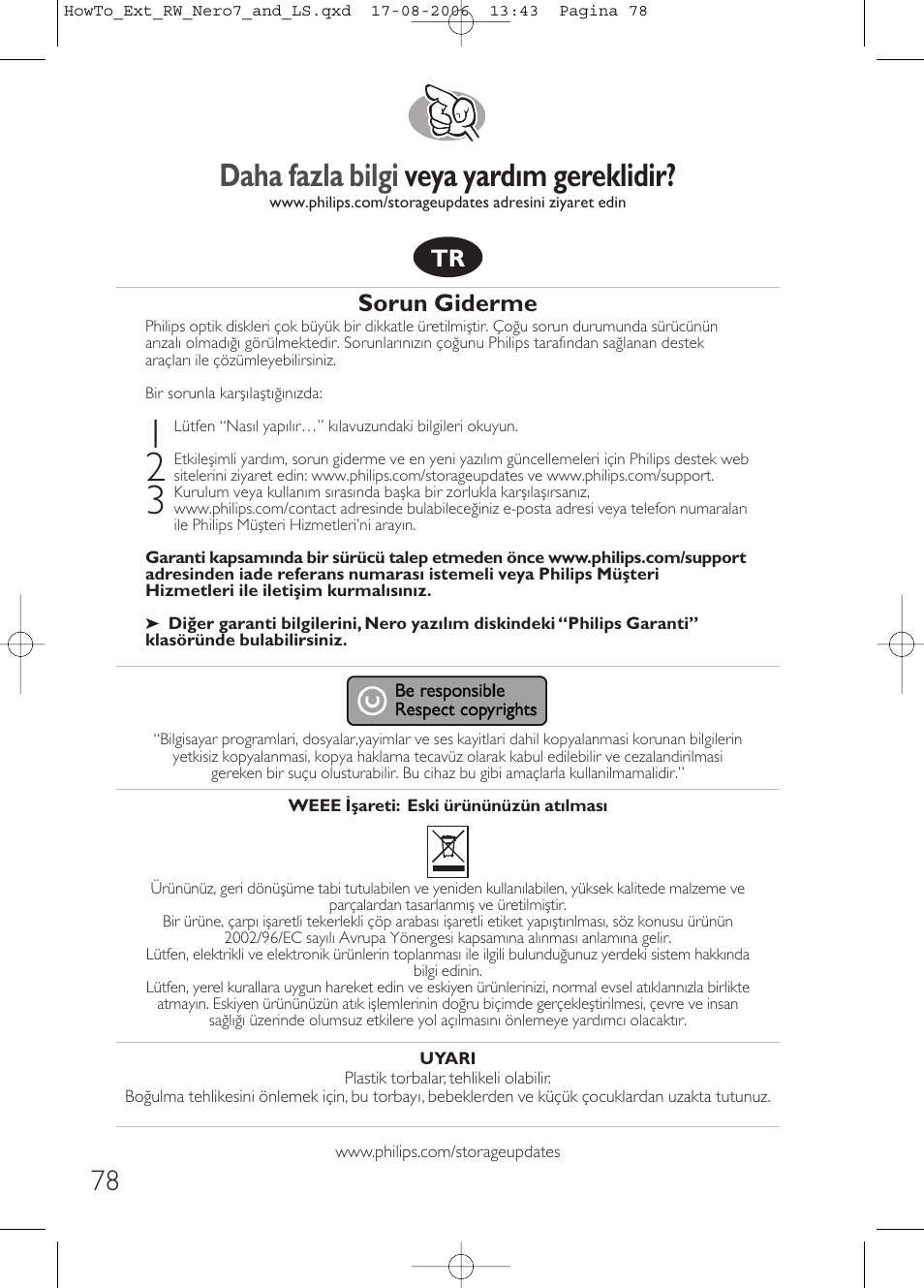 Daha fazla bilgi veya yardım gereklidir, Sorun giderme | Philips How to for External ReWriters using Nero 7 and LightScribe User Manual | Page 78 / 84