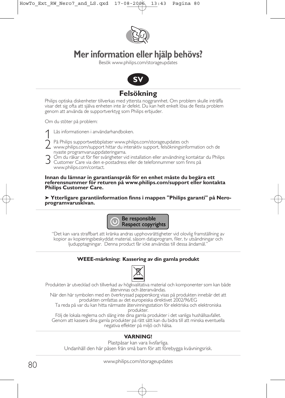 Mer information eller hjälp behövs, Felsökning | Philips How to for External ReWriters using Nero 7 and LightScribe User Manual | Page 80 / 84