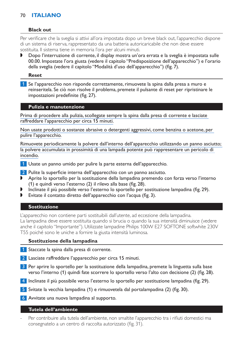 Black out, Reset, Pulizia e manutenzione | Sostituzione, Sostituzione della lampadina, Tutela dell’ambiente | Philips Wake-up Light User Manual | Page 70 / 136