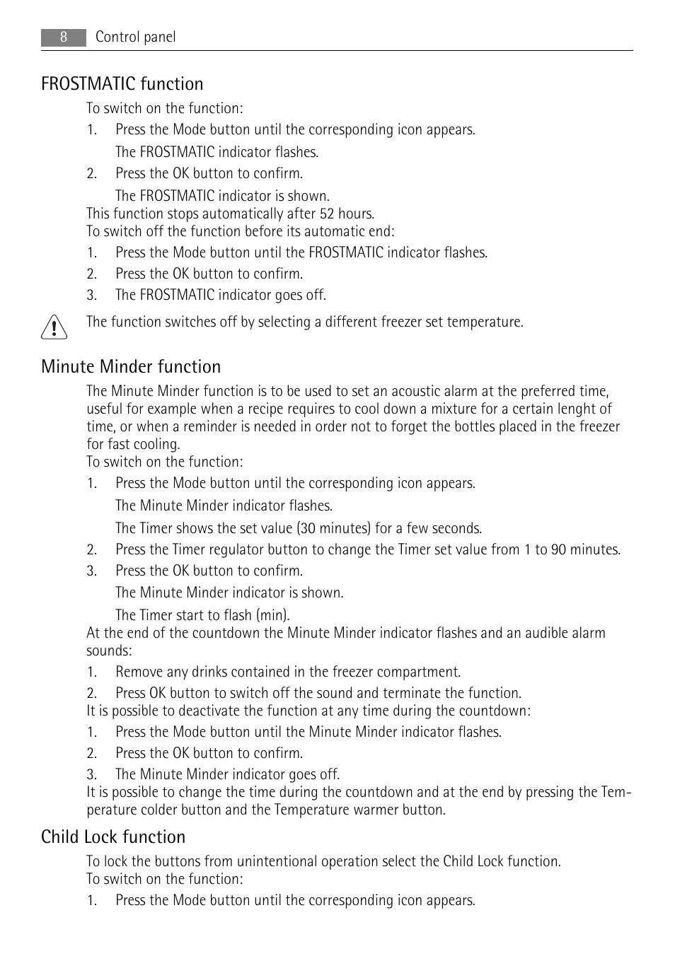 Frostmatic function, Minute minder function, Child lock function | AEG A92200GNM0 User Manual | Page 8 / 20