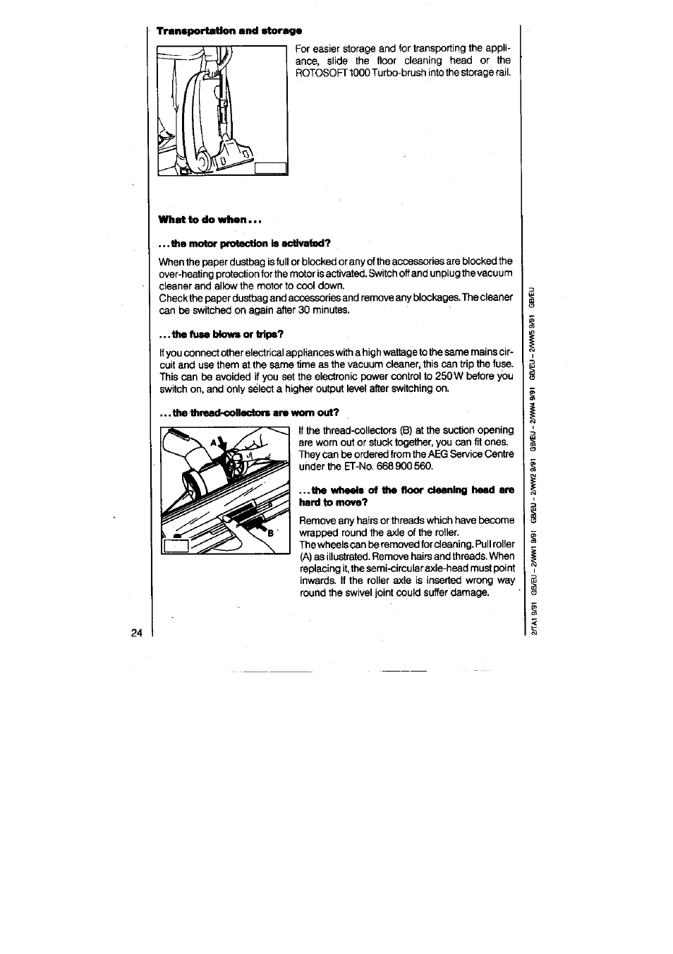 The motor protection is activafed, The fuse mows or trips, The threod-oollectors are wrom out | AEG VAMPYR 831I User Manual | Page 12 / 16
