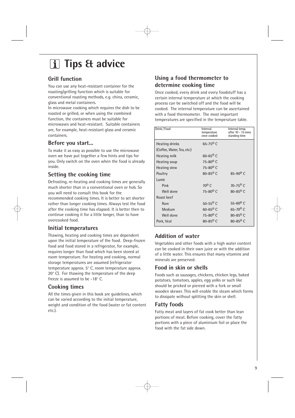 Tips & advice, Grill function, Before you start | Setting the cooking time, Initial temperatures, Cooking times, Using a food thermometer to determine cooking time, Addition of water, Food in skin or shells, Fatty foods | AEG MCD1751E User Manual | Page 11 / 48