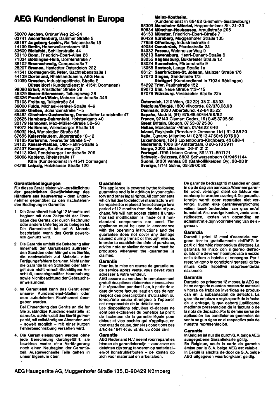 Aeg kundendienst in europa | AEG VAMPYR 825I User Manual | Page 16 / 16