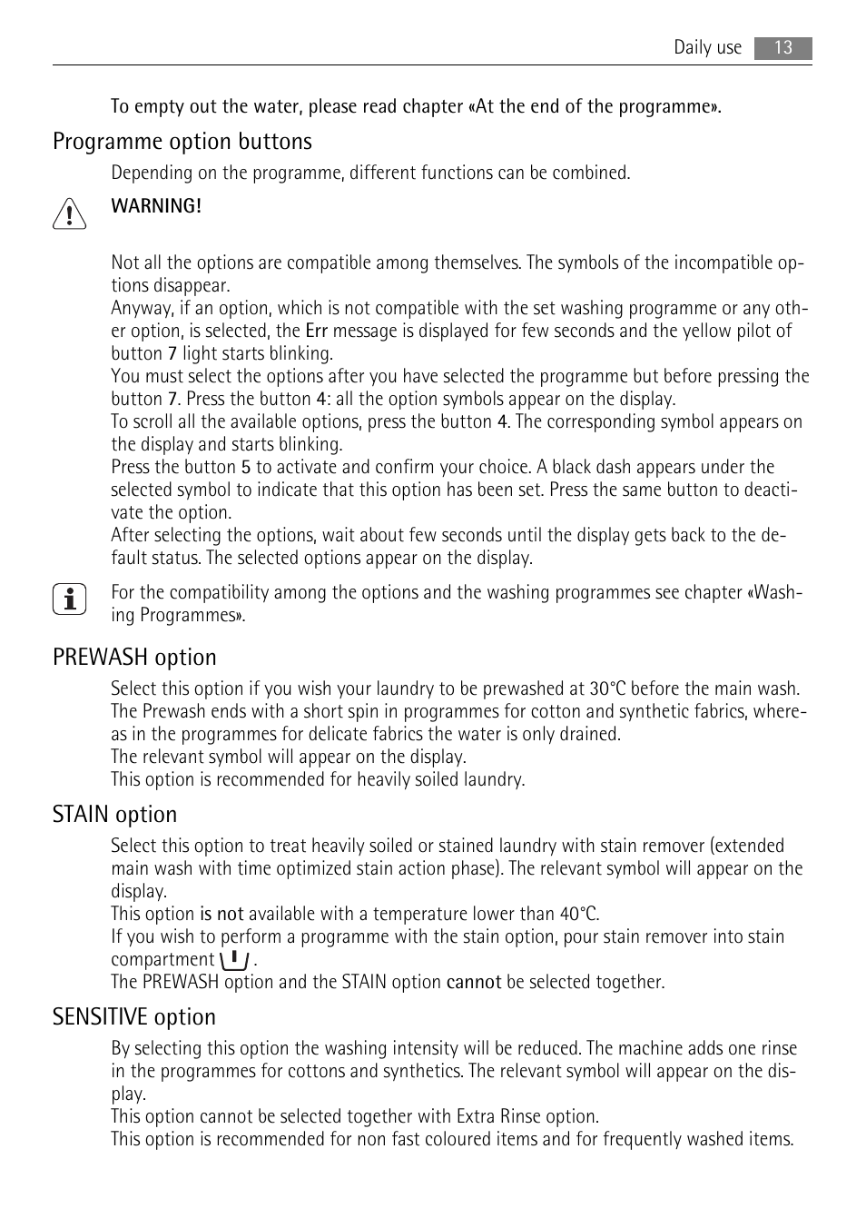 Programme option buttons, Prewash option, Stain option | Sensitive option | AEG 73742 User Manual | Page 13 / 40