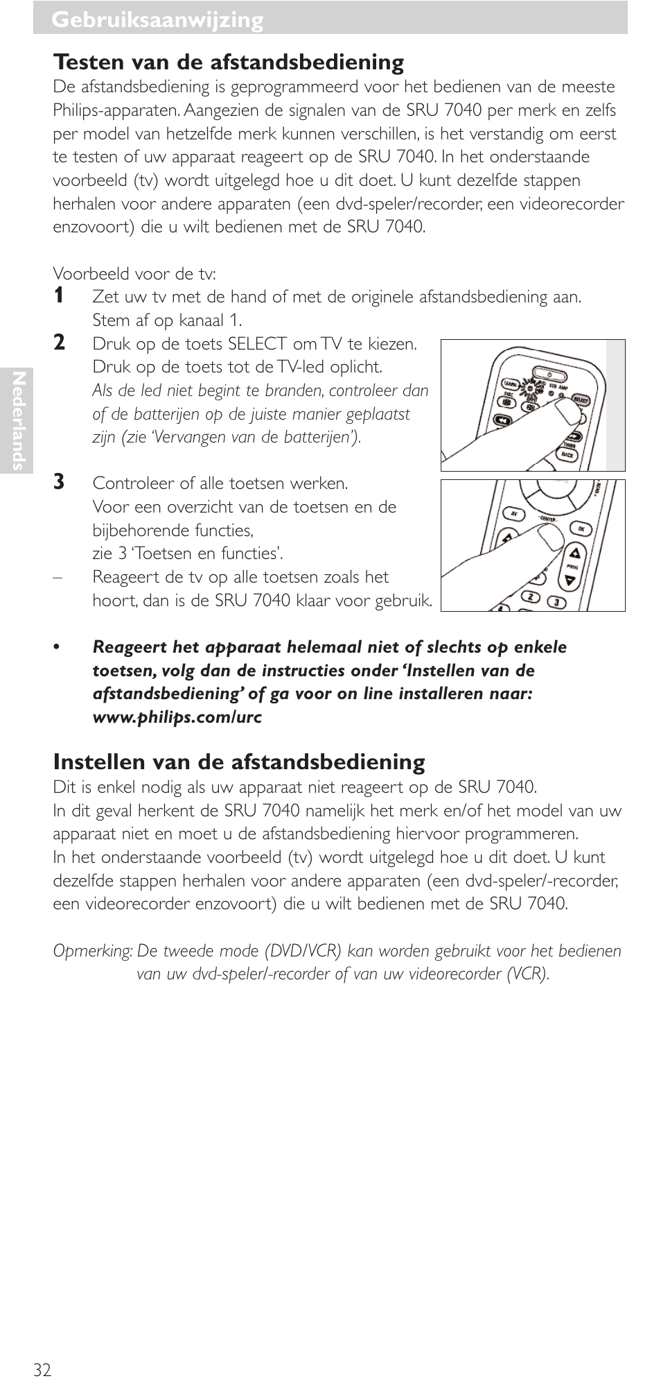 Testen van de afstandsbediening, Instellen van de afstandsbediening, Gebruiksaanwijzing | Philips Mando a distancia universal User Manual | Page 32 / 132