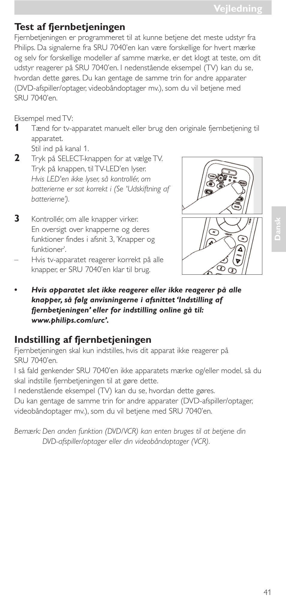 Test af fjernbetjeningen, Indstilling af fjernbetjeningen, Vejledning | Philips Mando a distancia universal User Manual | Page 41 / 132