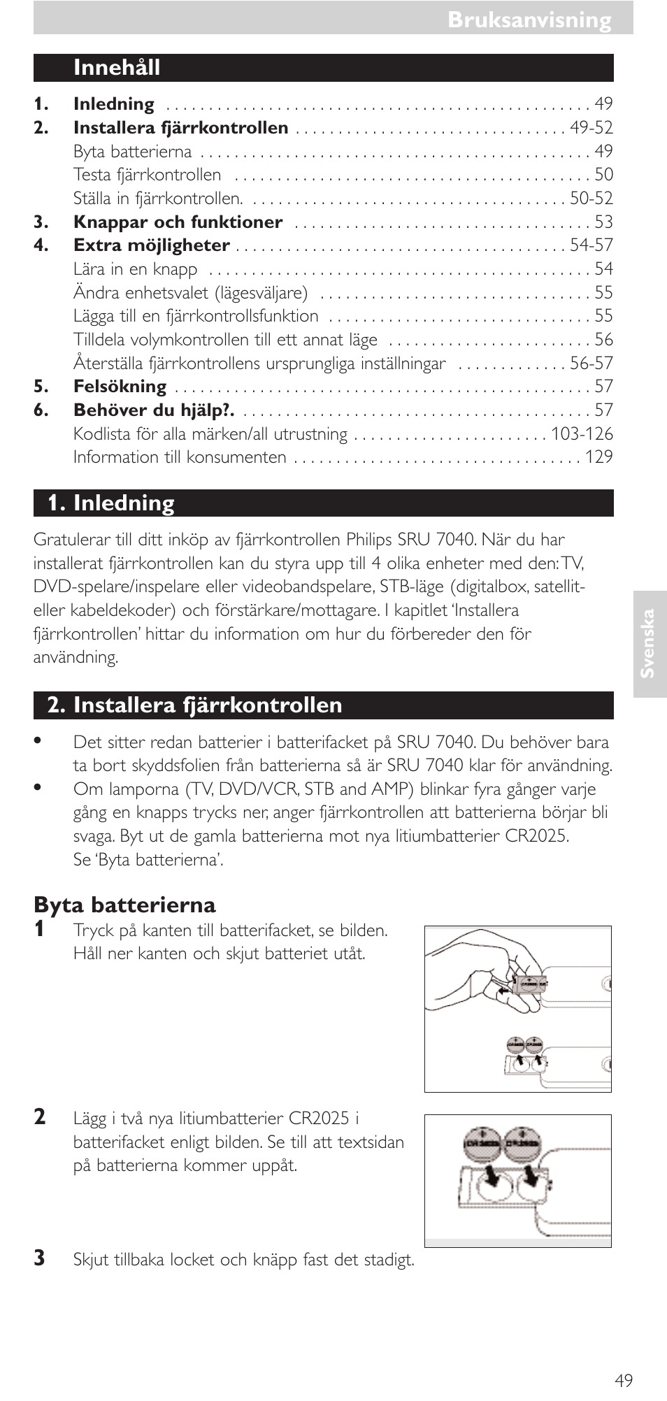 Innehåll, Inledning, Installera fjärrkontrollen | Byta batterierna 1, Bruksanvisning | Philips Mando a distancia universal User Manual | Page 49 / 132