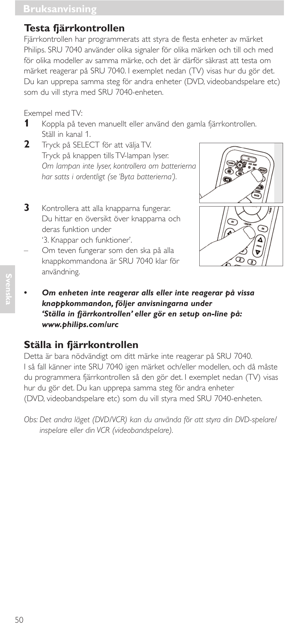 Testa fjärrkontrollen, Ställa in fjärrkontrollen, Bruksanvisning | Philips Mando a distancia universal User Manual | Page 50 / 132