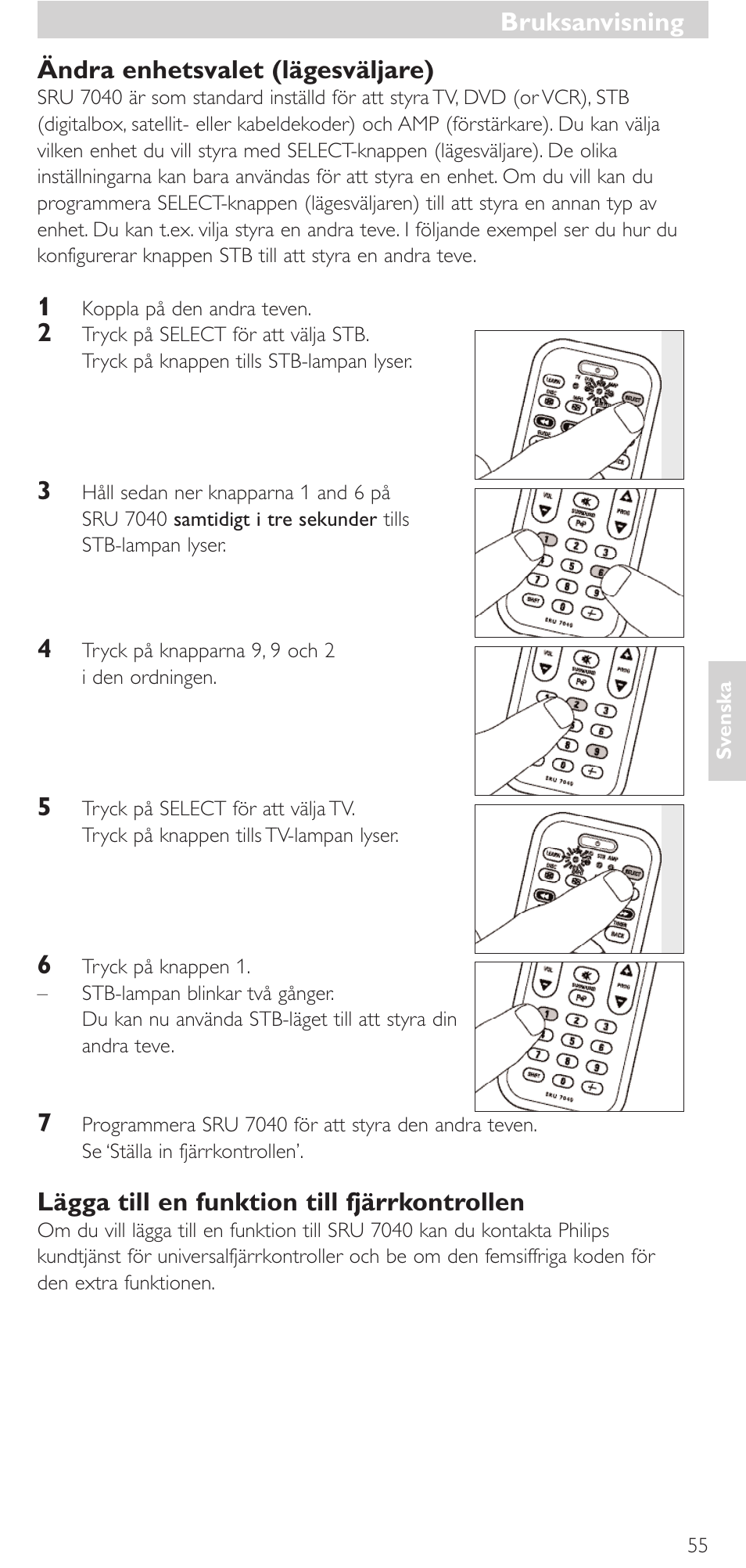 Ändra enhetsvalet (lägesväljare), Lägga till en funktion till fjärrkontrollen, Bruksanvisning | Philips Mando a distancia universal User Manual | Page 55 / 132