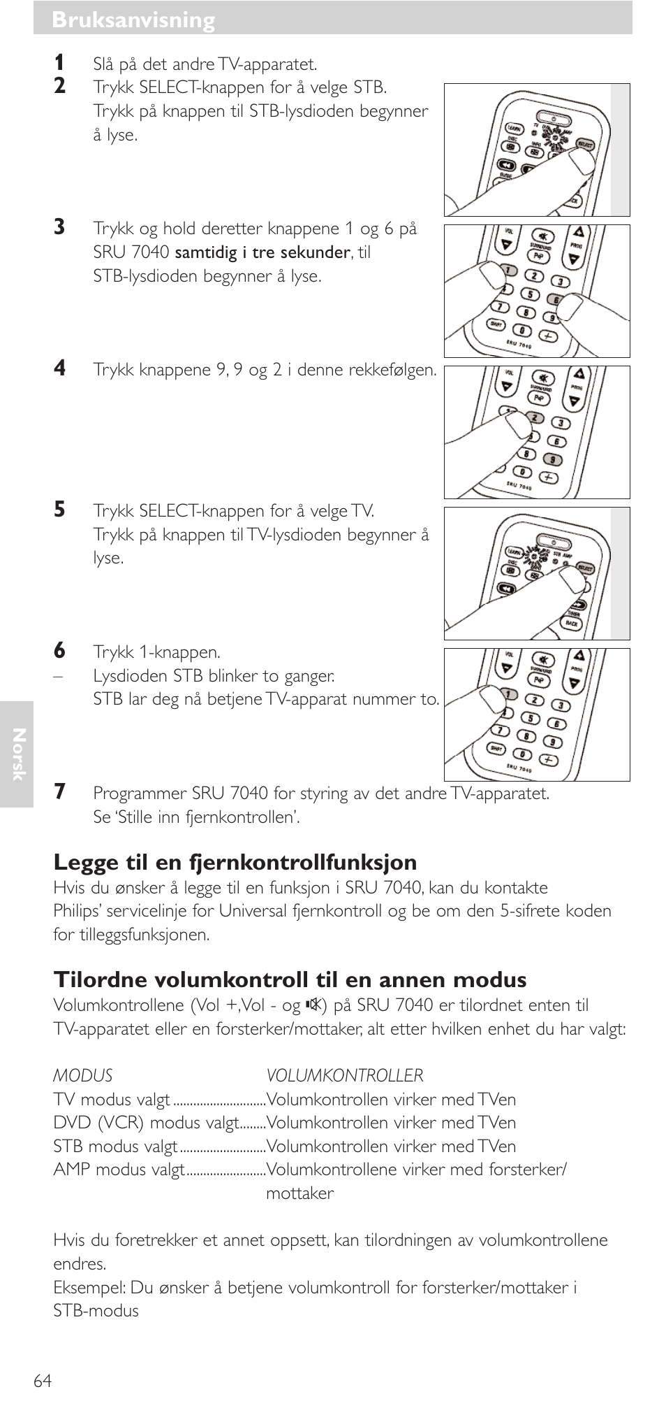 Legge til en fjernkontrollfunksjon, Tilordne volumkontroll til en annen modus, Bruksanvisning | Philips Mando a distancia universal User Manual | Page 64 / 132