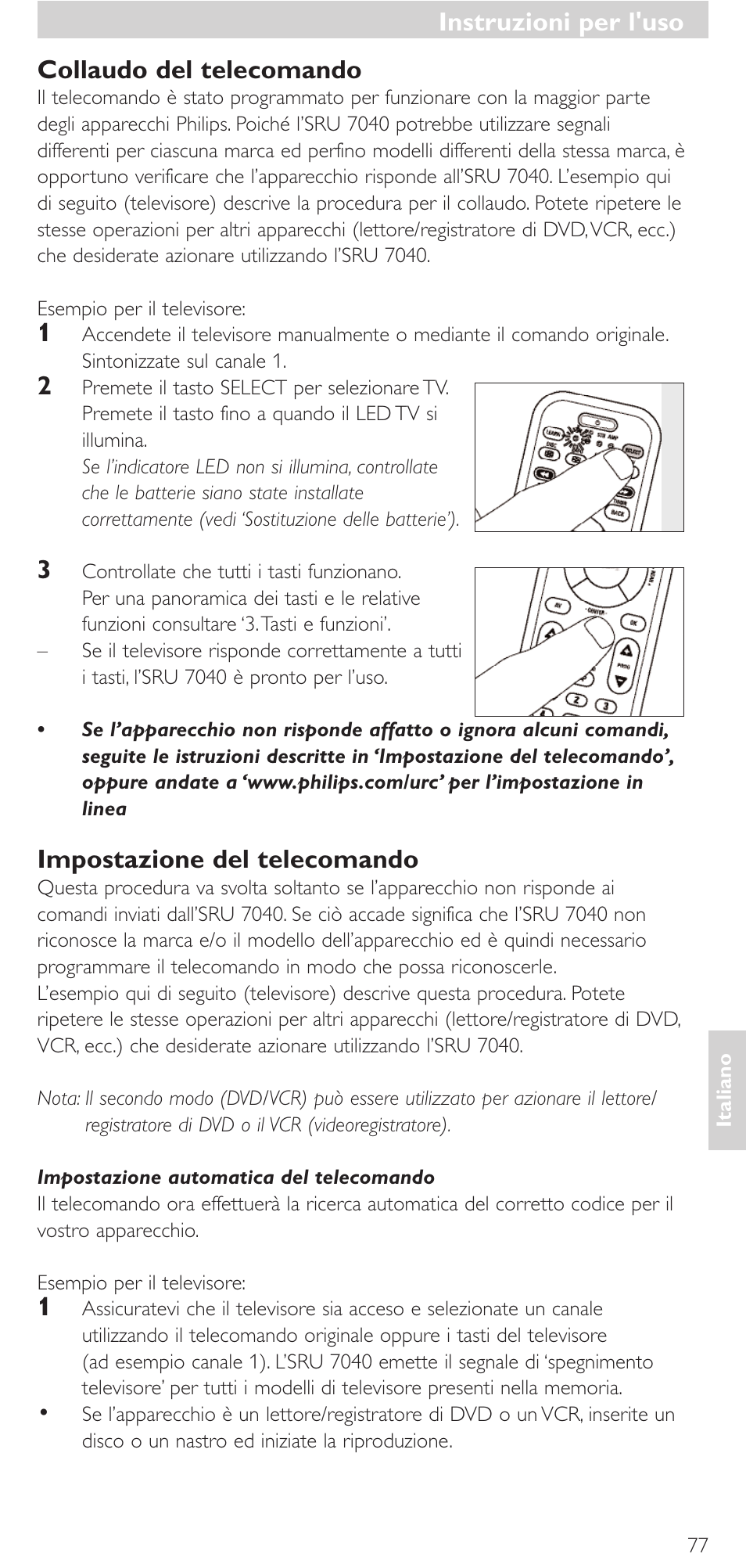 Collaudo del telecomando, Impostazione del telecomando, Instruzioni per l'uso | Philips Mando a distancia universal User Manual | Page 77 / 132