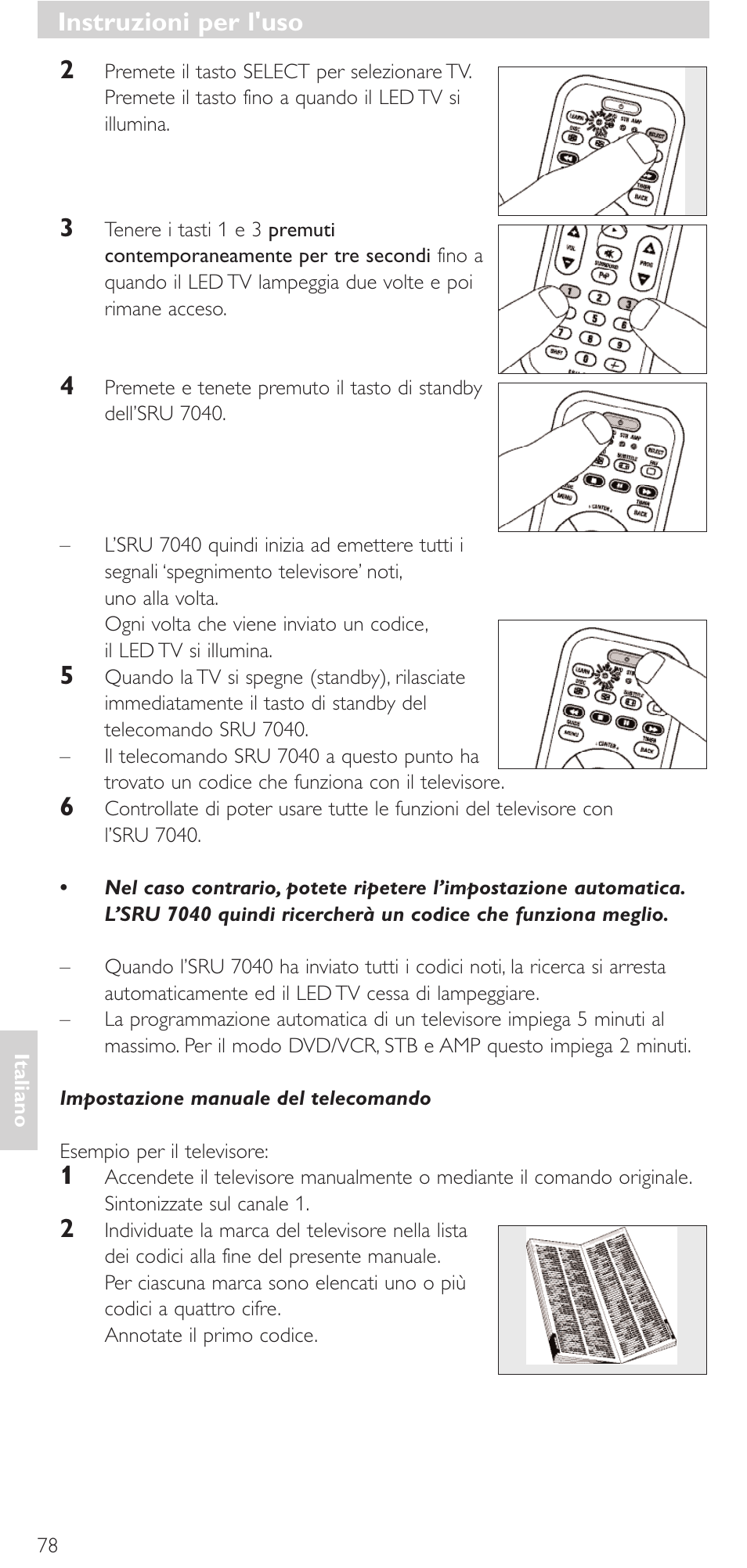 Instruzioni per l'uso | Philips Mando a distancia universal User Manual | Page 78 / 132