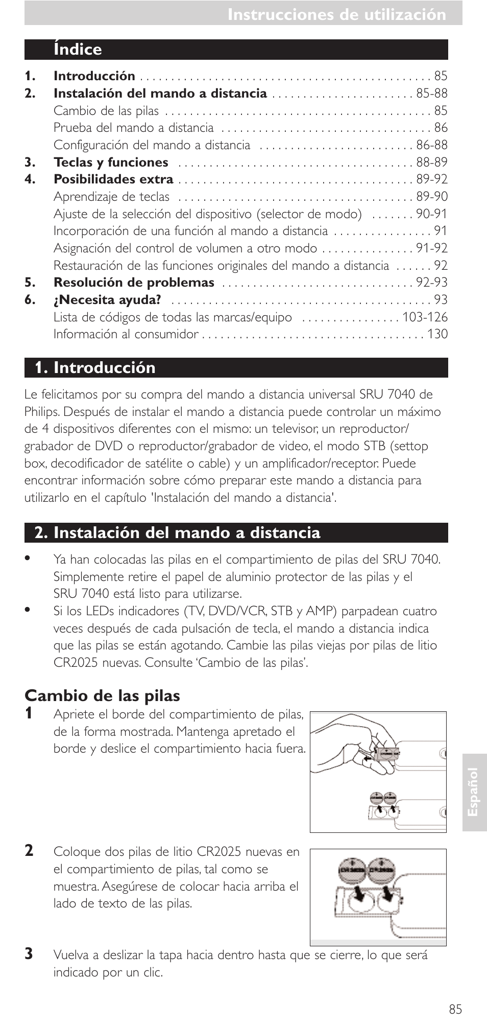 Índice, Introducción, Instalación del mando a distancia | Cambio de las pilas 1, Instrucciones de utilización | Philips Mando a distancia universal User Manual | Page 85 / 132