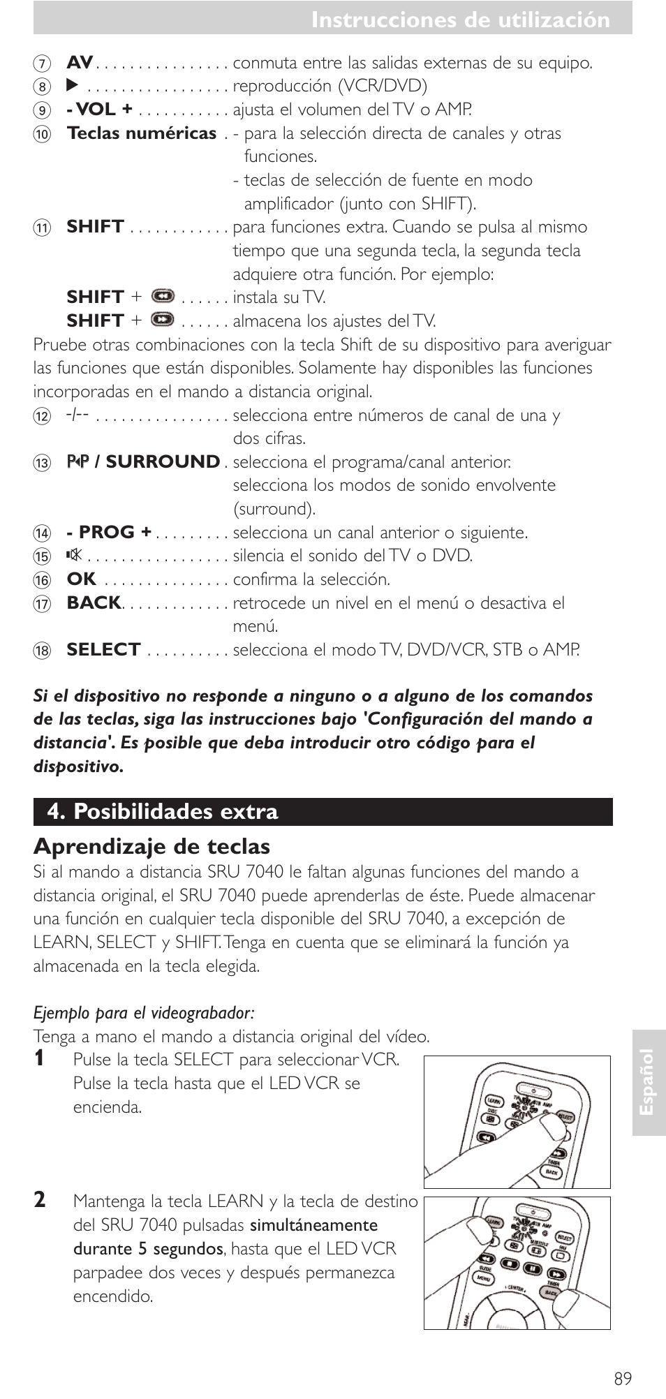 Posibilidades extra aprendizaje de teclas, Instrucciones de utilización | Philips Mando a distancia universal User Manual | Page 89 / 132