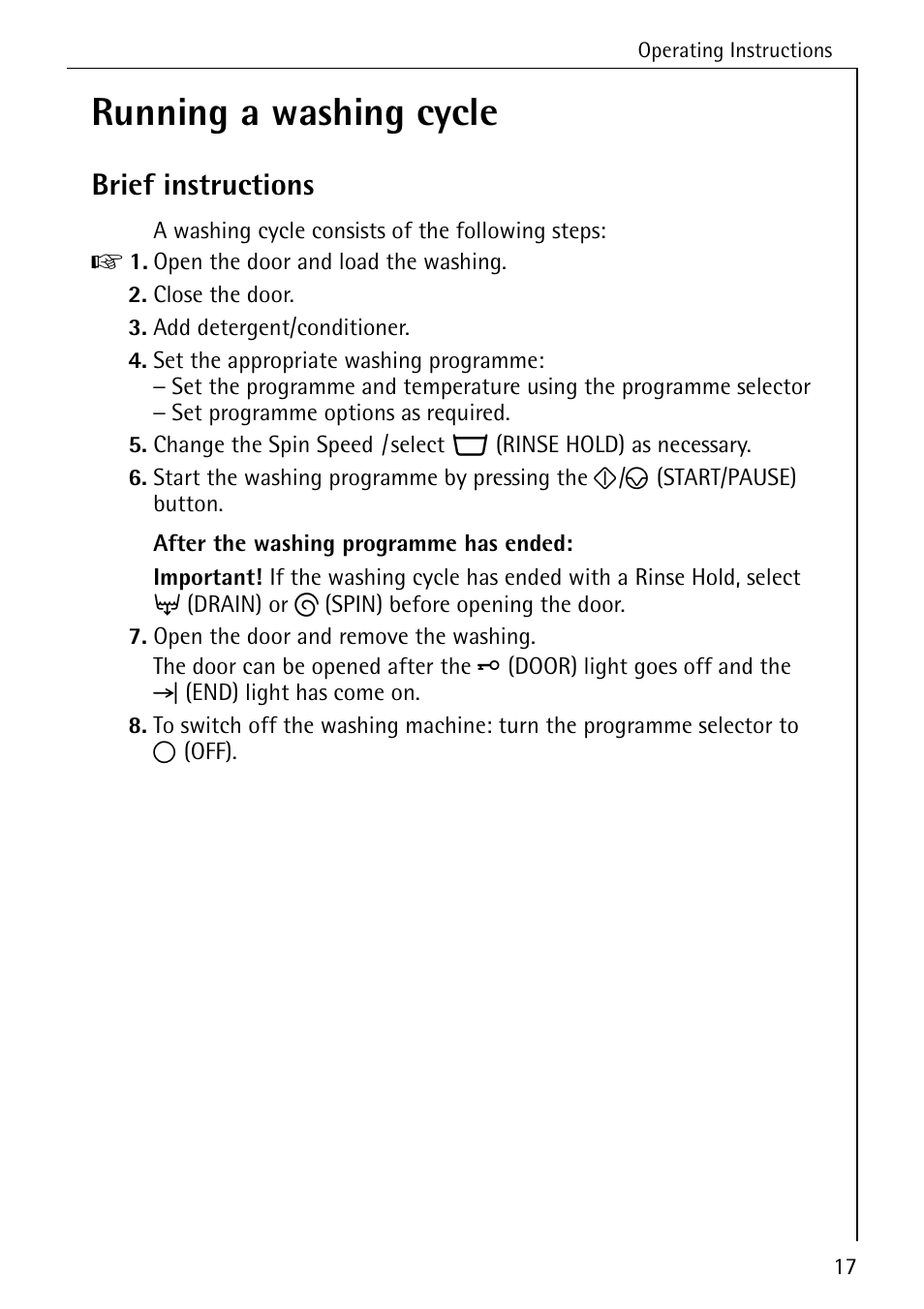 Running a washing cycle, Brief instructions | AEG LAVAMAT W 857 User Manual | Page 17 / 52