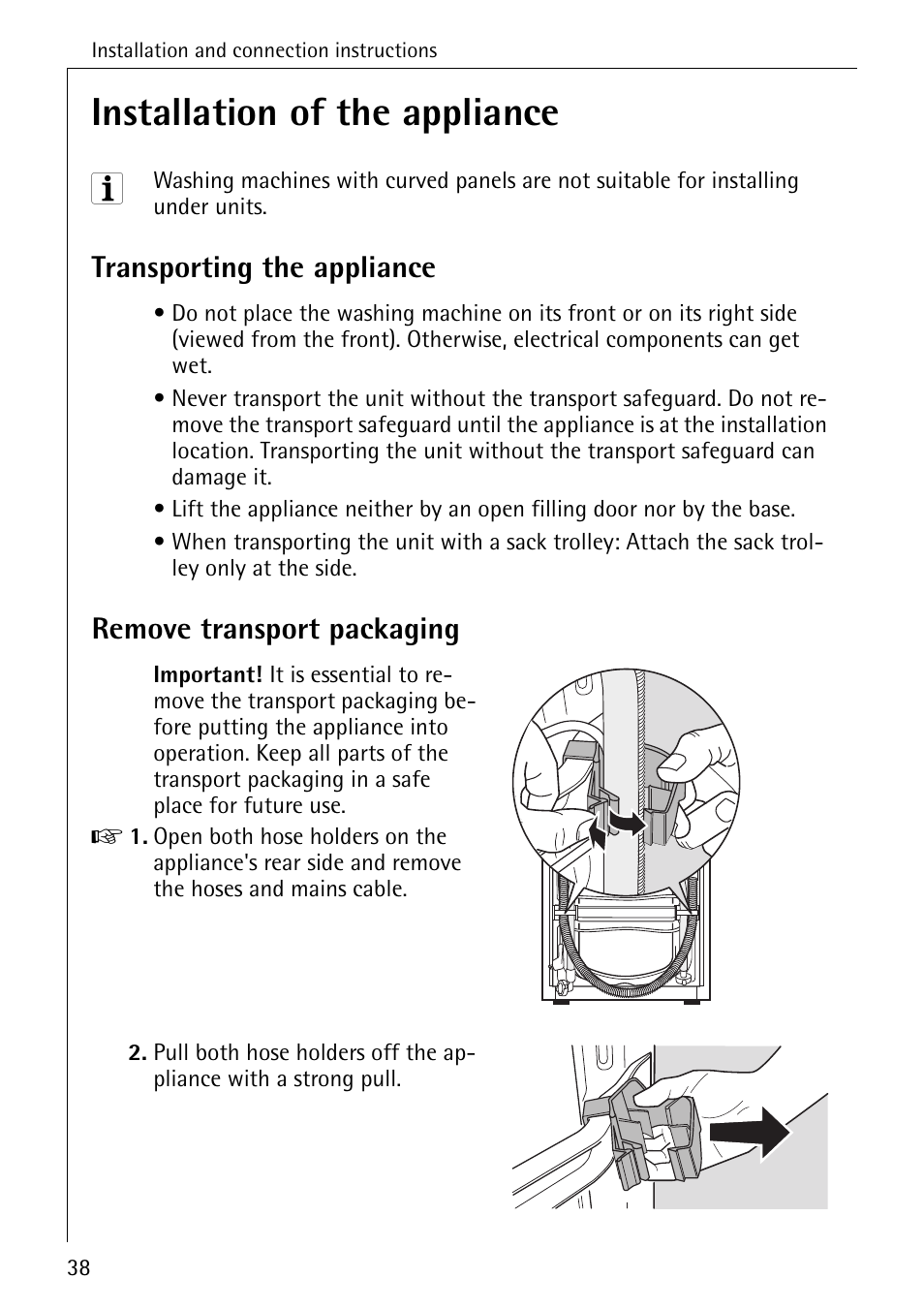 Installation of the appliance, Transporting the appliance, Remove transport packaging | AEG LAVAMAT W 857 User Manual | Page 38 / 52