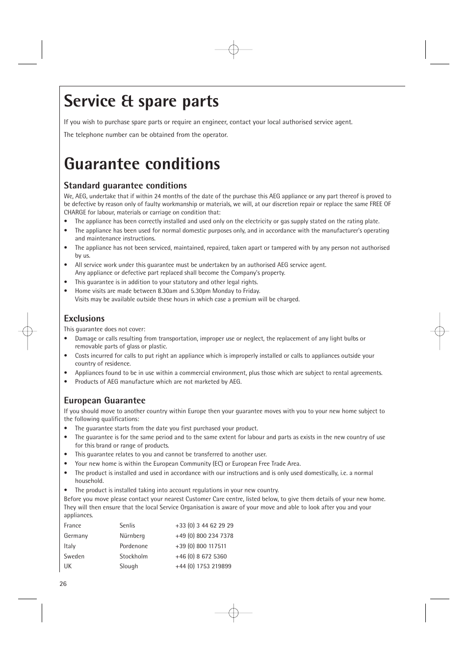 Guarantee conditions service & spare parts, Standard guarantee conditions, Exclusions | European guarantee | AEG MC1761E  EN User Manual | Page 28 / 32