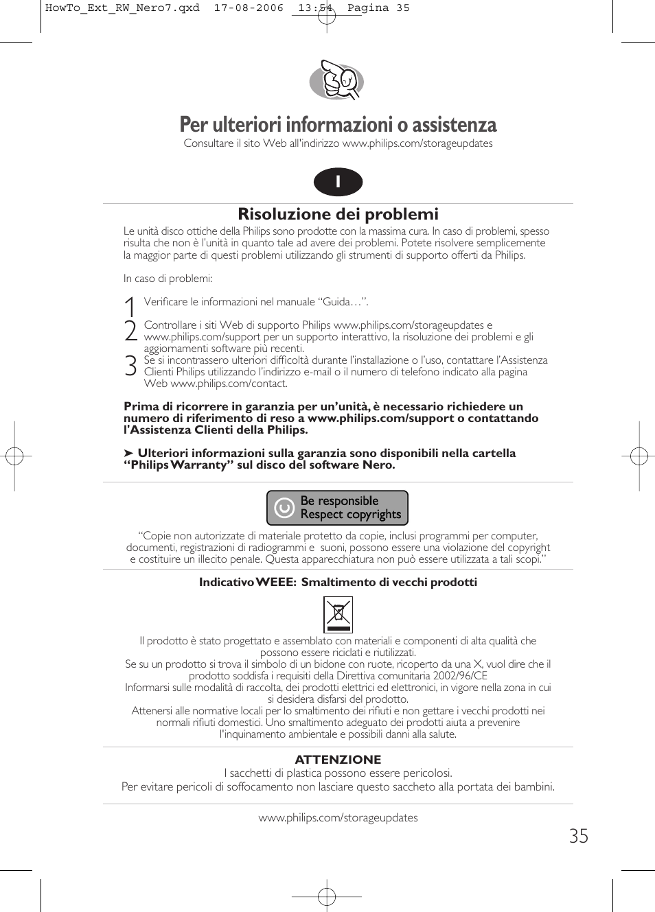 Per ulteriori informazioni o assistenza, Risoluzione dei problemi | Philips How to for External ReWriters using Nero 7 User Manual | Page 35 / 72